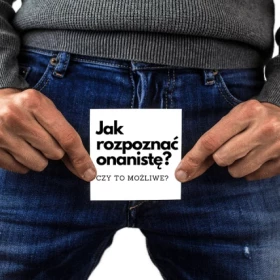 Jak rozpoznać onanistę - Czy są na to metody?